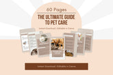 The ultimate guide to pet care - 60 Pages (Ebook)